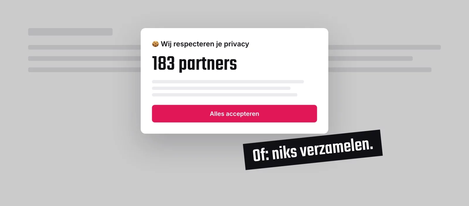 Parodie op een cookiebanner van een restaurantsite met 183 partners en een grote knop Alles accepteren, met daaroverheen de stempel: Of gewoon niks verzamelen.